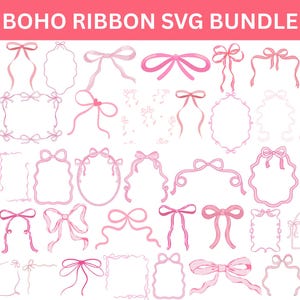 May include: A collection of pink ribbon designs and frames, perfect for digital crafting. The image features various bow styles and decorative frames, with the text "BOHO RIBBON SVG BUNDLE" at the top.