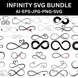 May include: A collection of black and white infinity symbol designs, some with hearts, stars, and the words "love" and "you me". The text "INFINITY SVG BUNDLE" is at the top, with file type indicators below.