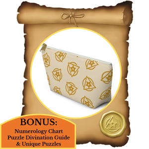May include: A beige cosmetic bag with a gold zipper and a repeating gold geometric pattern. The bag is set against a parchment background with a gold seal and text that reads "BONUS: Numerology Chart Puzzle Divination Guide & Unique Puzzles."