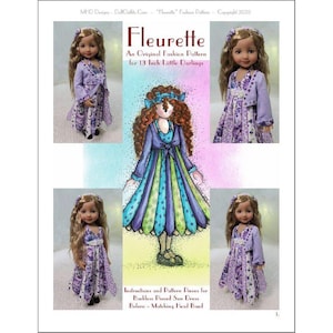 May include: A sewing pattern for a 13-inch doll dress called "Fleurette". The pattern includes instructions and pieces for a backless sun dress, bolero, and matching head band. The pattern is illustrated with images of dolls wearing the finished garments.