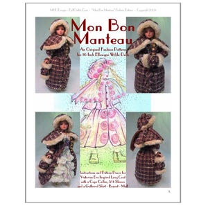 Magalie&#39;s &quot;Mon Bon Manteau&quot; Fashion Pattern for Ellowyne - a beautiful Coat-with-Cape-collar pattern for a classic winter tableau!