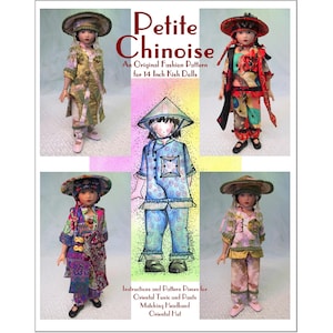 May include: An original fashion pattern for 14-inch Kish dolls, titled "Petite Chinoise." The image features illustrations and dolls wearing oriental tunics, pants, matching headbands, and oriental hats. The color palette includes pinks, greens, and blues.