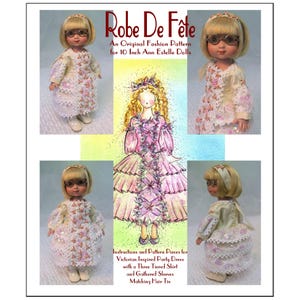 Magalie&#39;s &quot;Robe De Fête&quot; Pattern for 10&quot; Ann Estelle Dolls - Victorian Party Dress!  Very fun pattern. Step by step photo instructions!