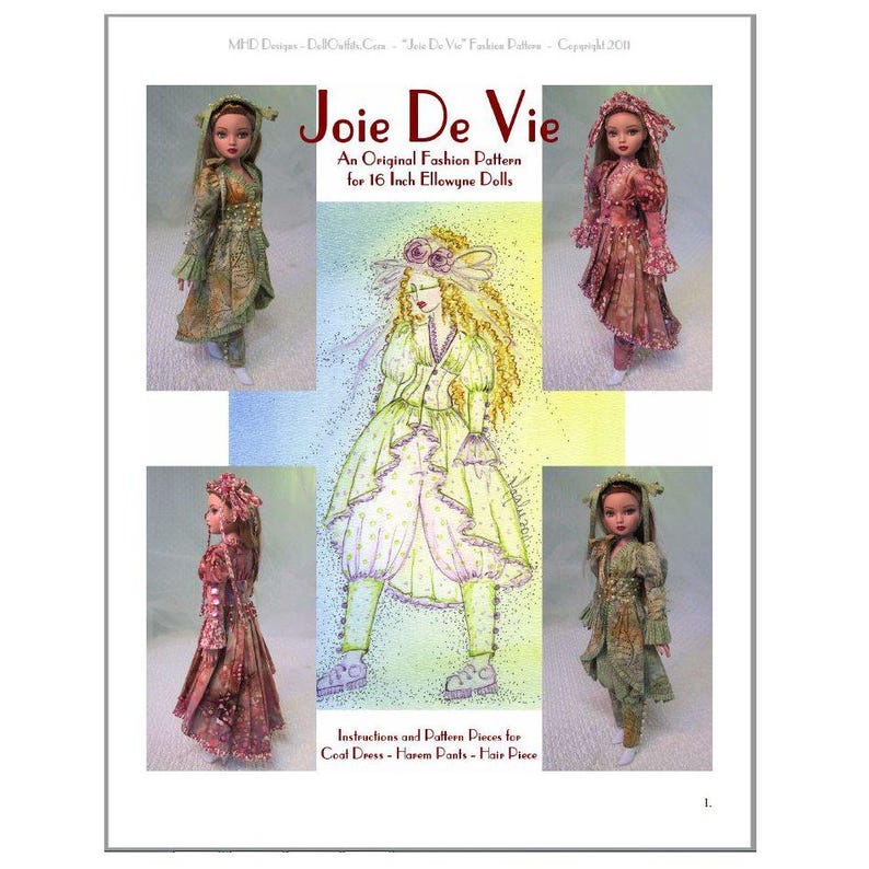 以下が含まれることがあります： 16インチEllowyne人形用のパターン「Joie De Vie」。画像には、コートドレス、ハーレムパンツ、ヘアピースなど、人形のファッションデザインが掲載されています。表紙には、完成した人形の衣装のイラストと写真が含まれています。
