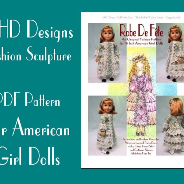 PDF Download MHD Designs "Robe De Fete" Victorian Dress Fashion Pattern for American Girl Dolls