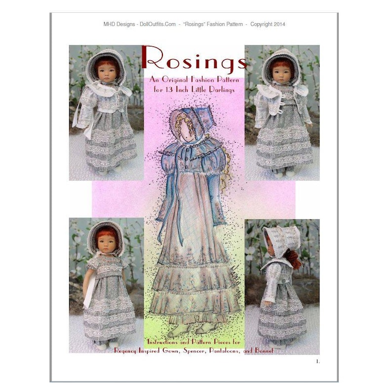 Puede incluir: Un patr&oacute;n de costura para una mu&ntilde;eca de 33 cm, que incluye un vestido, un spencer, pantalones y un gorro de inspiraci&oacute;n Regency. El patr&oacute;n incluye instrucciones y piezas para cada prenda. El patr&oacute;n est&aacute; ilustrado con cuatro mu&ntilde;ecas que llevan las diferentes prendas.