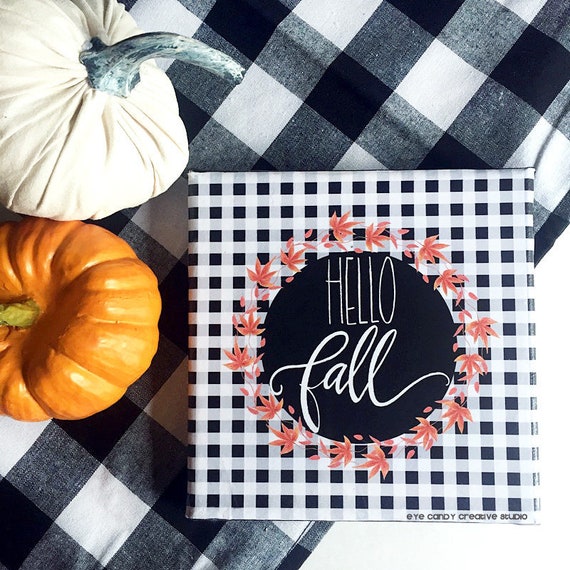 HELLO FALL - Fall sign - Canvas Art - Hand Lettered Sign - Hello Fall Sign - Hand Lettering - Fall Home Decor - black & white buffalo check Il_570xn