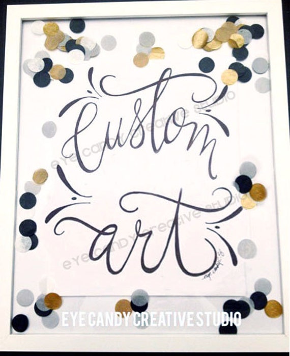 CUSTOM ART PRINT - you choose - Hand Lettered - Hand Lettering - Art Print - hand lettered art print - Hand Lettering - custom design Il_570xn