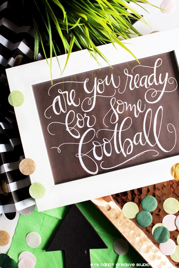 ART PRINT - Football - Are Ypu Ready for Some Football - hand lettered art print - Hand Lettering - game day Il_570xn