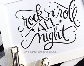 ART PRINT - Rock n' Roll All Night- Digital Art Print - rock art print - hand lettered art print  - Hand Lettering