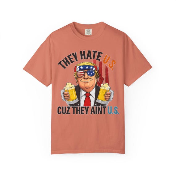Patriotic Humor T-Shirt, Funny Political Tee, Unisex Graphic Shirt, Gift for Friends, Adult Party Wear, July 4th Celebration Clothing