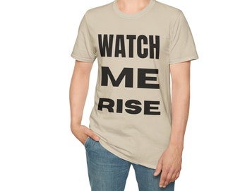 Watch Me Rise, Unisex Softstyle T-Shirt, Rise Up, Skyline Fever,