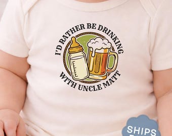 I’d Rather Be Drinking With Uncle Onesie® Custom Funny Uncle Onesie® Uncle Baby Announcement Baby Shower Gift for Baby from Uncle