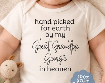 Hand Picked For Earth By My Great Grandpa In Heaven Onesie® Pregnancy Announcement Baby Shower Gift New Born Outfit