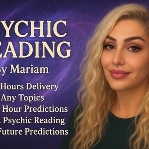 PSYCHIC READING By Mariam, 3-6 Hours Delivery, Any Topics, Same Hour Predictions, Fast Psychic Reading and Future Predictions