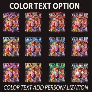 K&ouml;nnte beinhalten: Eine Auswahl an Grafikdesigns mit Charakteren aus dem Animationsfilm "Zoomania". Jedes Design zeigt die Figur Nick Wilde, mit Variationen in Farbschemata und Text. Die S&auml;tze "COLOR TEXT OPTION" und "COLOR TEXT ADD PERSONALIZATION" werden angezeigt.