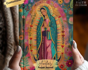 Our Virgin of Guadalupe Prayer Journal: Catholic Devotional Notebook, Marian Gift