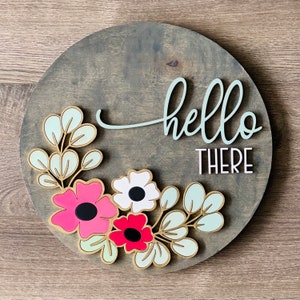 Instant digital download - Hello There pretty florals SVG File - Perfect for Glowforge, laser cutters and engravers