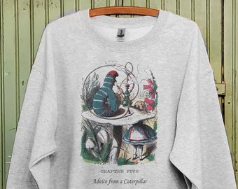 Alice in Wonderland Vintage sweatshirt, Altered Alice in Wonderland illustration, Chapter 5, Advice from a Caterpillar,Teacher gift
