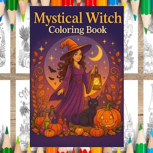 Mystical Witch Coloring Book – Printable Halloween Coloring Pages with Witches Pumpkins Moons Autumn Magic PDF