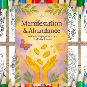 Manifestation & Abundance Coloring Pages – Printable Affirmation Book for Women – Spiritual Self Care PDF – Instant Download
