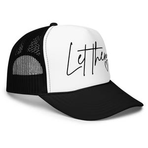 Let Them Foam Trucker Hat – Inspirational Embroidered Hat – Mel Robbins Quote Hat – Motivational Hat Gift – Mental Health Trucker Cap