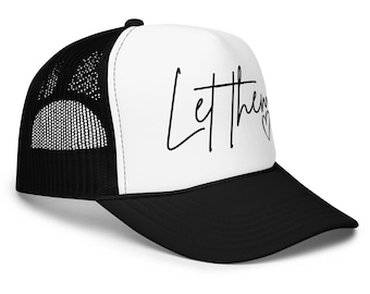 Gorra de camionero &quot;Let Them Foam&quot; - Gorra bordada inspiradora - Gorra con cita de Mel Robbins - Gorra motivacional - Gorra de camionero para la salud mental