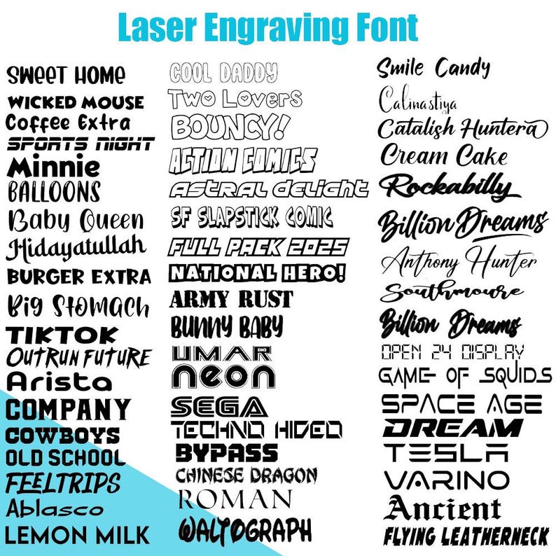 May include: An image displaying a range of fonts under the heading "Laser Engraving Font." The selection includes diverse styles, from bold to script, ideal for engraving. The text features words such as "Dream" and "Tesla", offering design versatility.