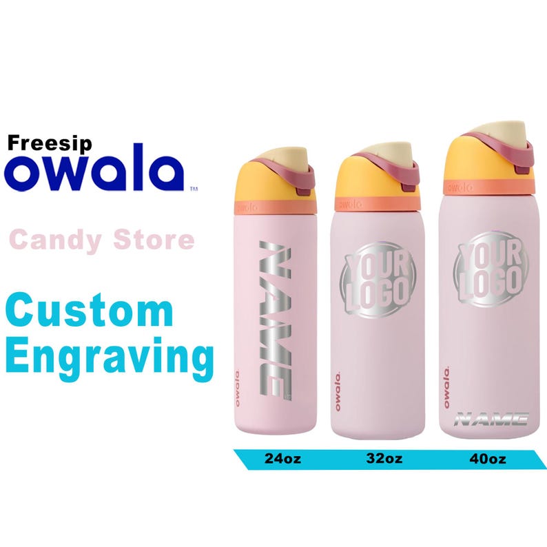 May include: Pink Owala water bottles with yellow and pink lids. The bottles are available in 24oz, 32oz, and 40oz sizes. One bottle has the word "NAME" engraved, and two have a logo. The image also includes the text "Custom Engraving".