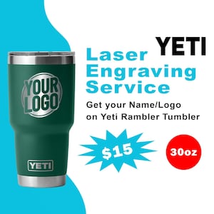 Engrave Your Name & Logo on Yeti Rambler Tumbler | Custom Stainless Steel Tumbler, Vacuum Insulated Tumbler with Lid for Coffee, Tea, Shake