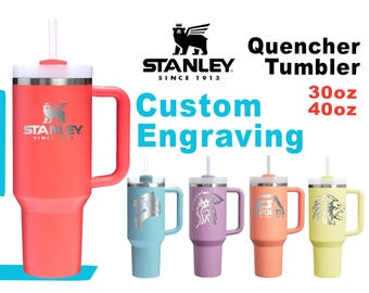 Personalized Stanley Quencher H2.0 Tumbler: Laser Engraved Stainless Steel, 30oz/40oz