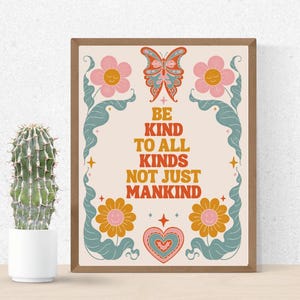 Póster "Sé amable con todo tipo de personas": arte mural retro para amantes de los animales, impresión con frase genial de los 70, descarga digital