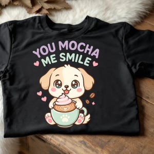 You Mocha Me Smile – kawaii hond koffie clipart png, schattige puppy latte art digitale download, pastel hond sticker of shirt design, pixel mochi
