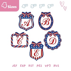 May include: Five embroidered patches in red, white, and blue with letters A, B, C, D, and E. Each patch has a decorative bow and is in a different shape. The image also includes the text "4 Sizes" and embroidery file formats.