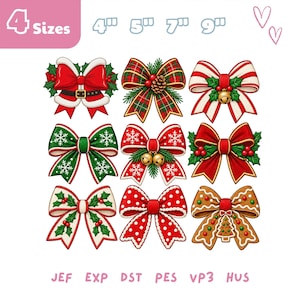 May include: A digital collection of nine Christmas-themed bows in various designs including Santa suit, plaid, candy cane, snowflake, holly, and gingerbread patterns. The text 4 Sizes 4" 5" 7" 9" and file formats JEF EXP DST PES VP3 HUS are visible.