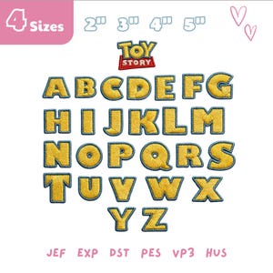 May include: Embroidered alphabet letters in yellow with blue outlines, featuring the "Toy Story" logo. The letters are displayed on a white background. The image also includes the text "4 Sizes" and various file format abbreviations.