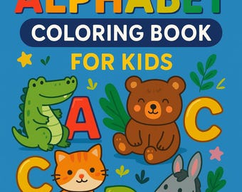 Animal Alphabet Coloring Book for Kids Ages 3–7 – Fun A to Z Printable PDF Activity