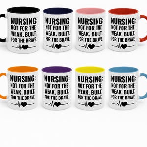 Nursing Not for the Weak Mug Double Sided Design ColdBlooded Nursing Edition  11oz 15oz