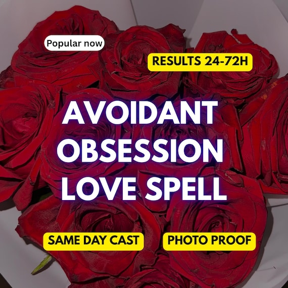 Avoidant Obsession Spell | Love spells for stubborn targets |  End Hot and cold behavior - Make Them Chase You - fast results 24 - 72 hours