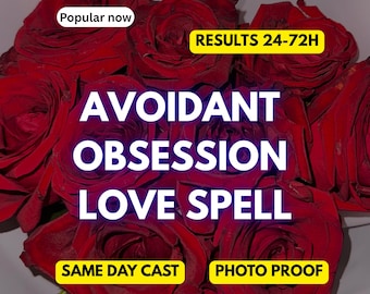 Avoidant Obsession Love Spell | End Hot & Cold Behavior | love spells for stubborn target - Make Them Chase You - fast results + Photo Proof