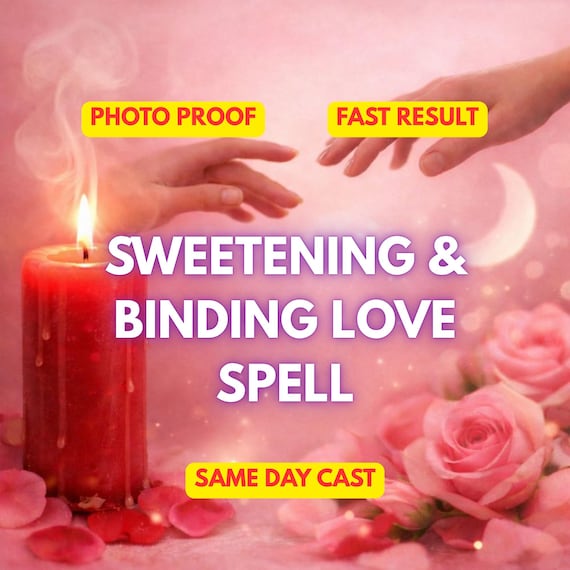 Sweetening spell & love spells for softening and genuine Emotional Attachment | Fast Results (24–72h) Real alter photo proof, same day cast