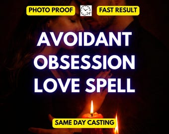 Vermeidende Besessenheit Liebeszauber | Ende Heiß & Kalt Verhalten | Liebeszauber für störrische Ziele - Make Them Chase You - schnelle Ergebnisse + Photo Proof