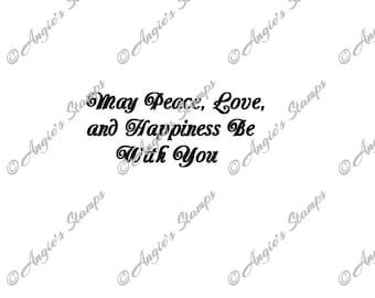 Peace, Love, Happiness Digital Stamp Quote