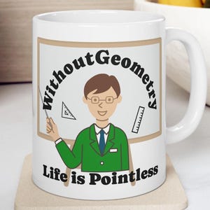 Punny Mathe-Becher, Geschenk für Mathe-Lehrer, Mathe-Wortspiel-Kaffeetasse, Geometrie-Lehrer-Geschenk, lustige Mathe-Liebhaber-Becher, Mathe-Lehrer-Anerkennung, 11 Unze