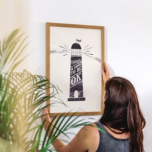 Everything is Going to be Ok Graphic Print | Ideal Gift for Family & Friends | Birthday, Just Because, Thinking of You, Special Occasion