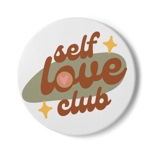 Self Love Club Ceramic Coaster Set, Inspirational Drink Coaster, Home Decor, Gift for Friends, Self Care Gift
