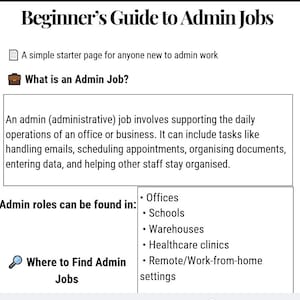May include: A white page with the title "Beginner's Guide to Admin Jobs" in a dark green font. The page includes information about admin jobs, including what they are and where to find them, such as in offices, schools, and remote settings.