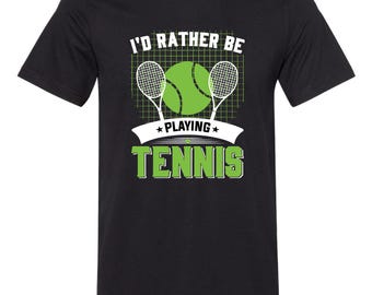 Camiseta unisex "Prefiero jugar al tenis"