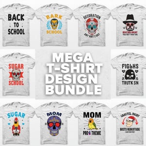 Mega T-Shirt Design Bundle | 10000+ Printable PNG l, EpS | svg Sublimation & POD Ready | Artwork, School, Cartoon, Typography More
