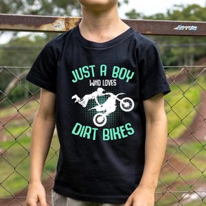 Kids Motocross T-Shirt “Just a Boy Who Loves Dirt Bikes”